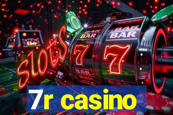 7r casino